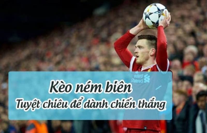 kèo cược chấp ném biên