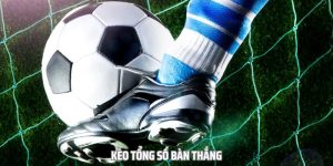 kèo tổng số bàn thắng